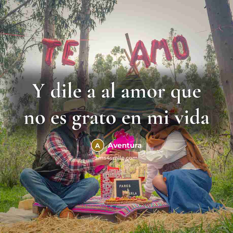 “Y dile a al amor que no es grato en…” quote by Aventura