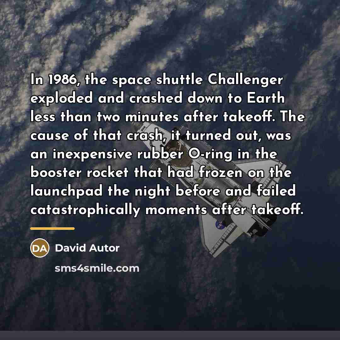 “In 1986, the space shuttle Challenger exploded and crashed down…” quote by David Autor