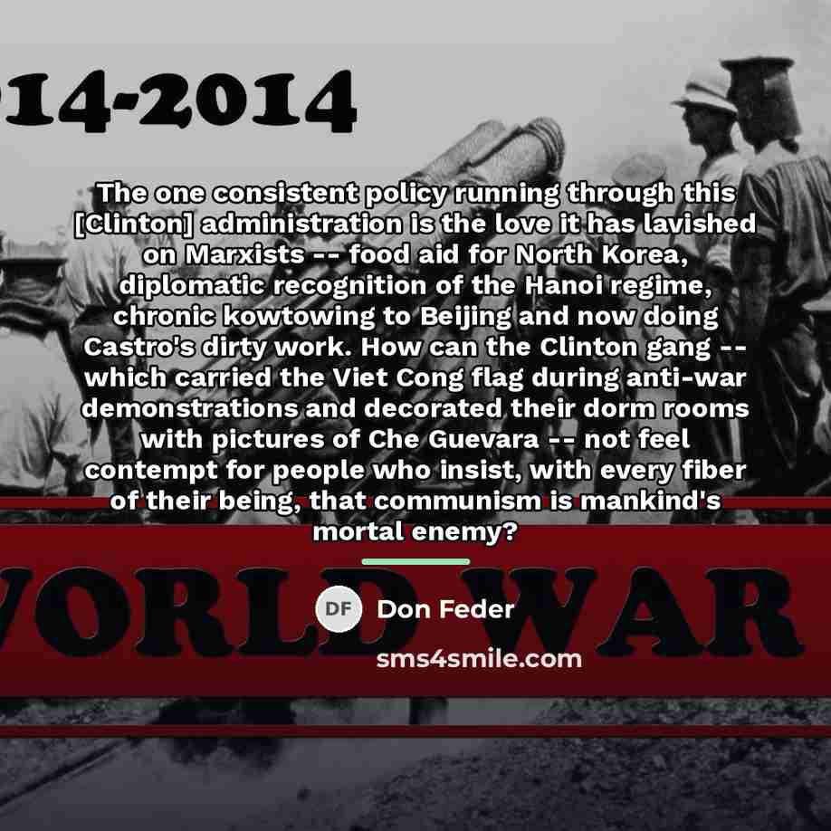 “The one consistent policy running through this [Clinton] administration is…” quote by Don Feder
