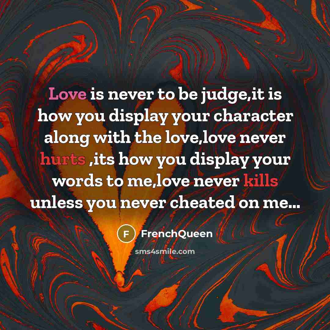 “Love is never to be judge,it is how you display…” quote by Frenchqueen