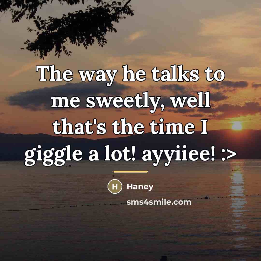 “The way he talks to me sweetly, well that's the…” quote by Haney