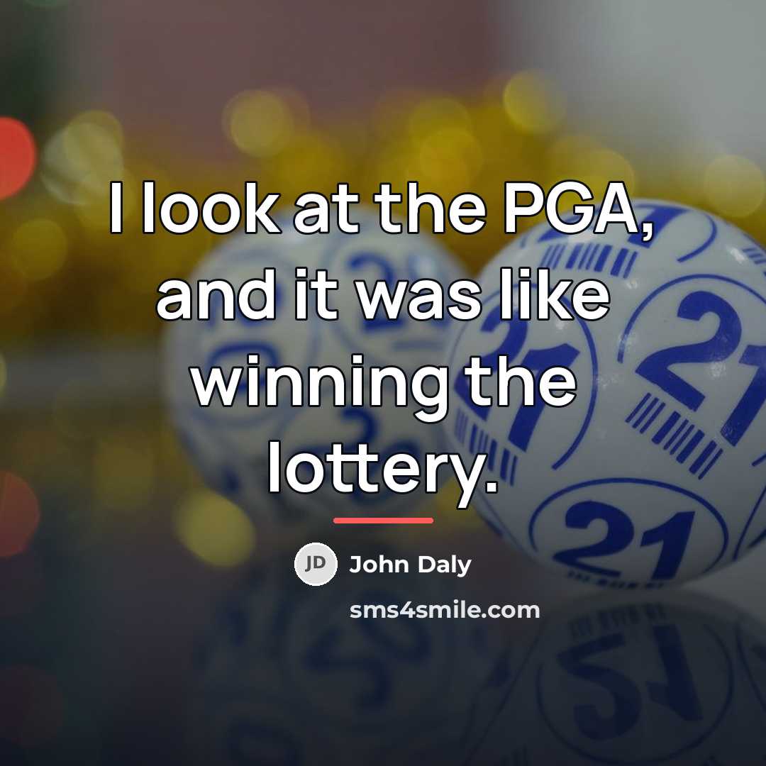 “I look at the PGA, and it was like winning…” quote by John Daly