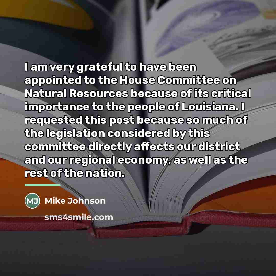 “I am very grateful to have been appointed to the…” quote by Mike Johnson