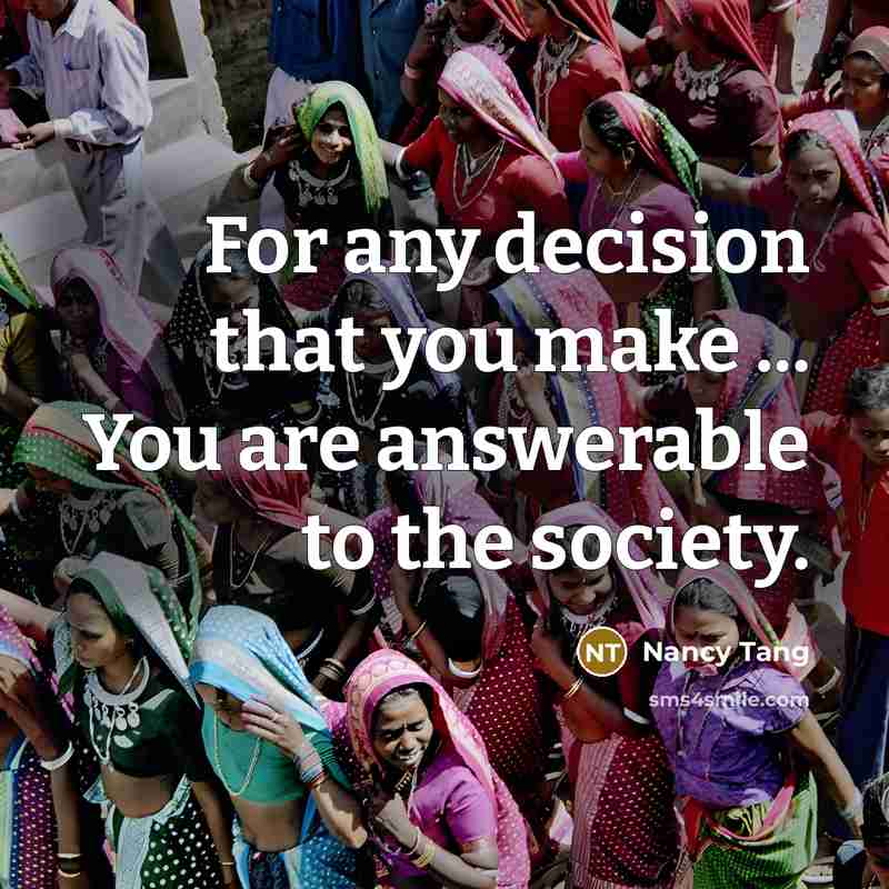 “For any decision that you make ... You are answerable…” quote by Nancy Tang