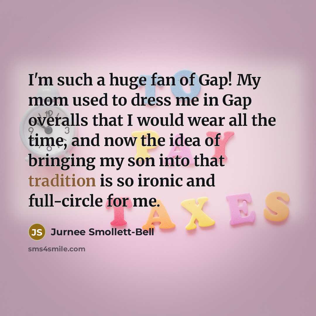 “I'm such a huge fan of Gap! My mom used…” quote by Jurnee Smollett-Bell