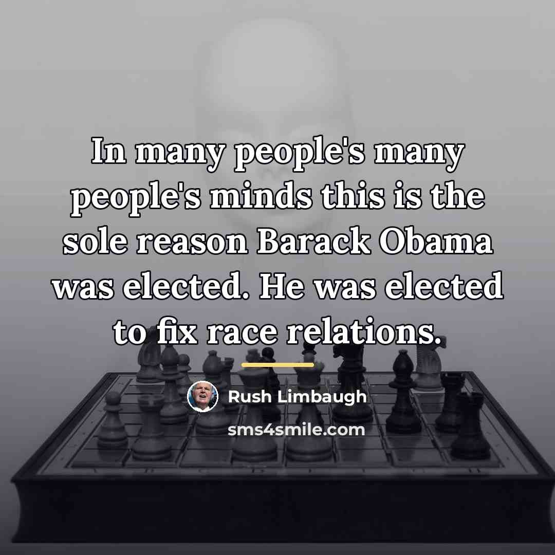 “In many people's many people's minds this is the sole…” quote by Rush Limbaugh