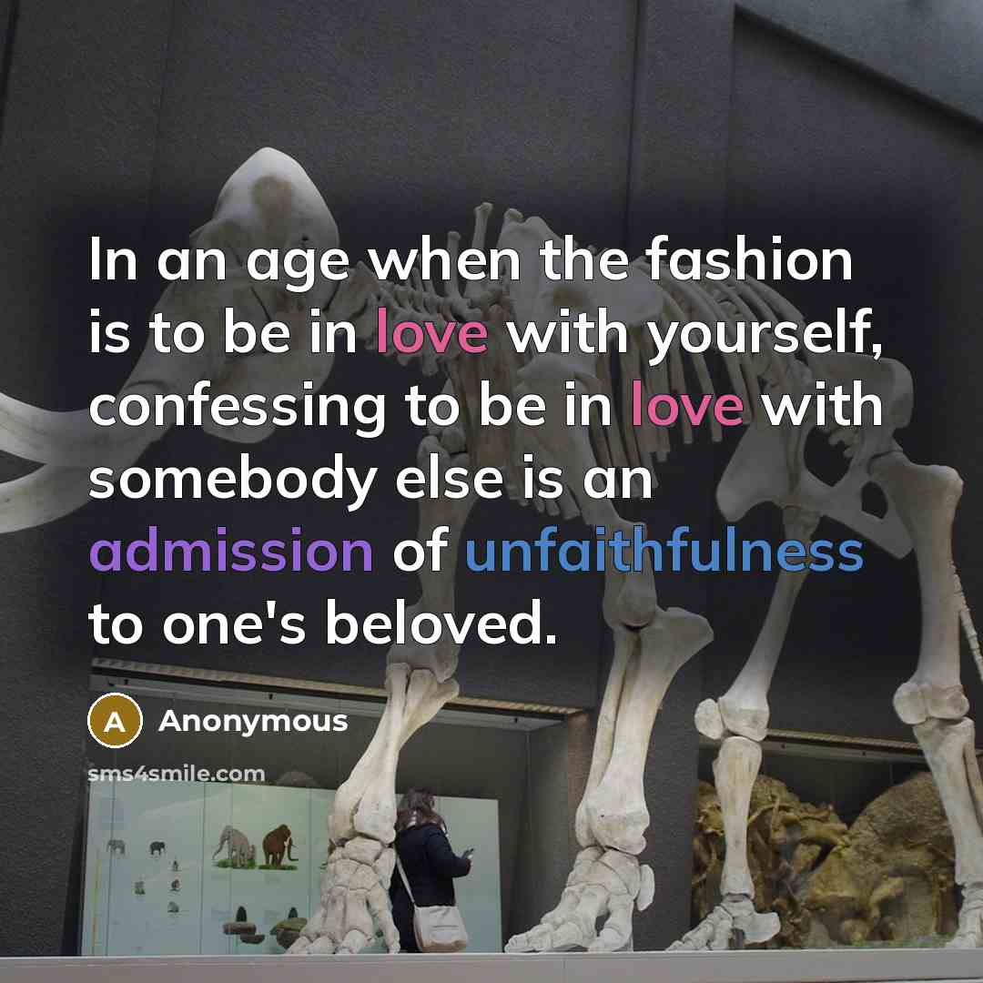 “In an age when the fashion is to be in…” quote by Anonymous