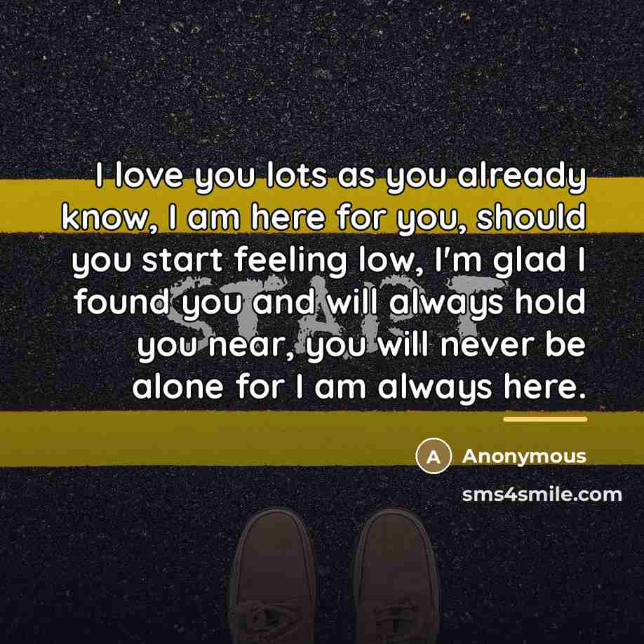 “I love you lots as you already know, I am…” quote by Anonymous
