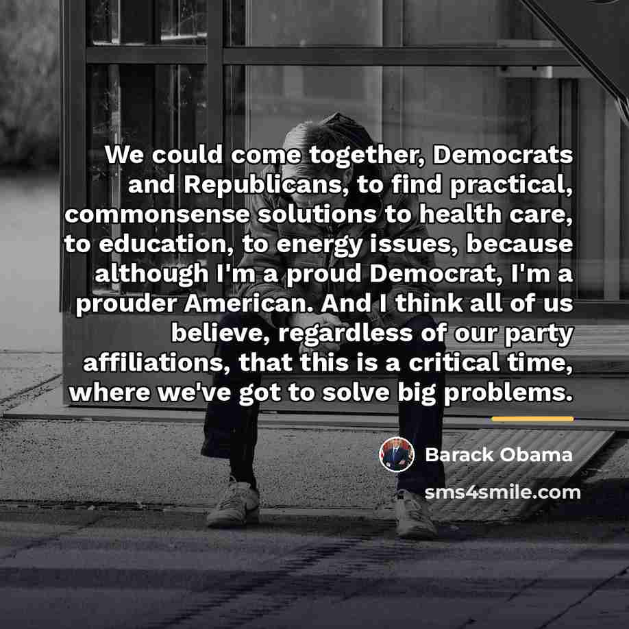 “We could come together, Democrats and Republicans, to find practical,…” quote by Barack Obama