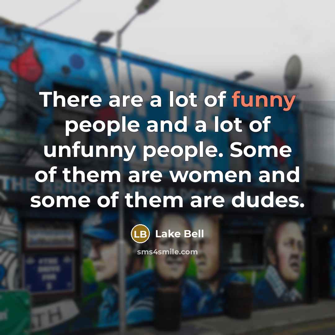 “There are a lot of funny people and a lot…” quote by Lake Bell