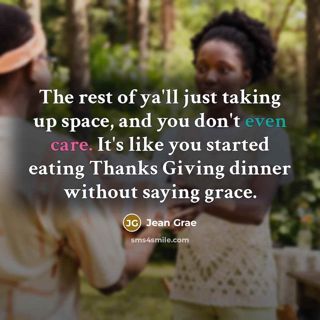 “The rest of ya'll just taking up space, and you…” quote by Jean Grae