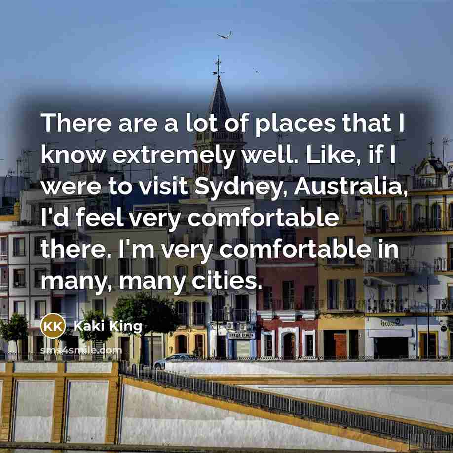 “There are a lot of places that I know extremely…” quote by Kaki King