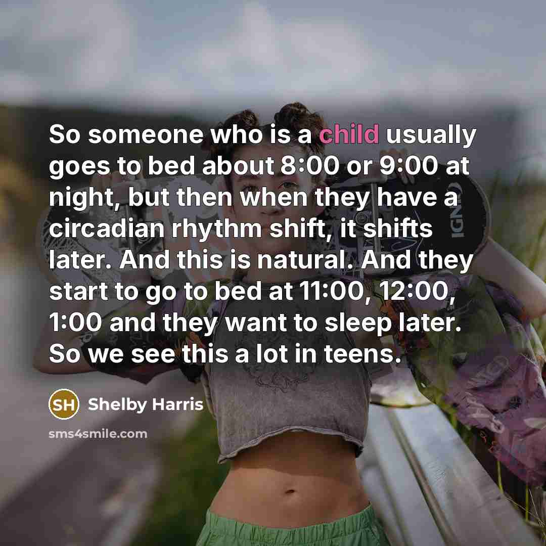 “So someone who is a child usually goes to bed…” quote by Shelby Harris