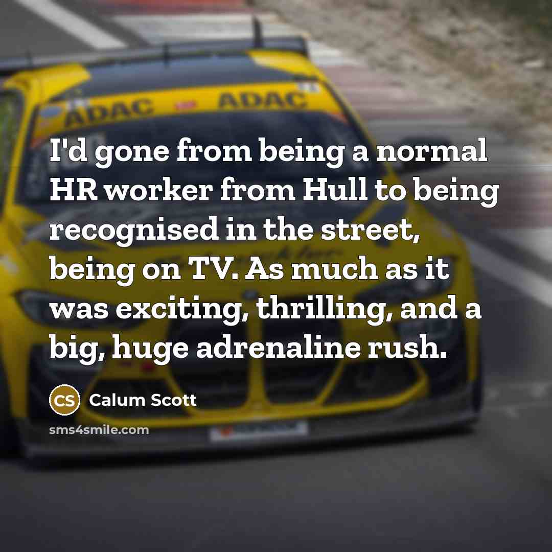 “I'd gone from being a normal HR worker from Hull…” quote by Calum Scott