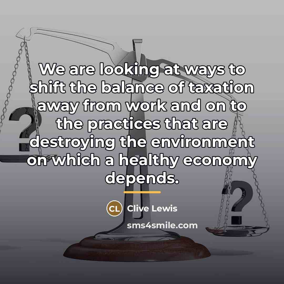 “We are looking at ways to shift the balance of…” quote by Clive Lewis