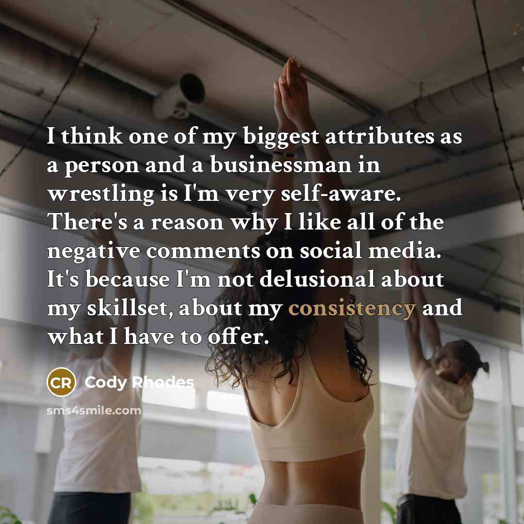 “I think one of my biggest attributes as a person…” quote by Cody Rhodes