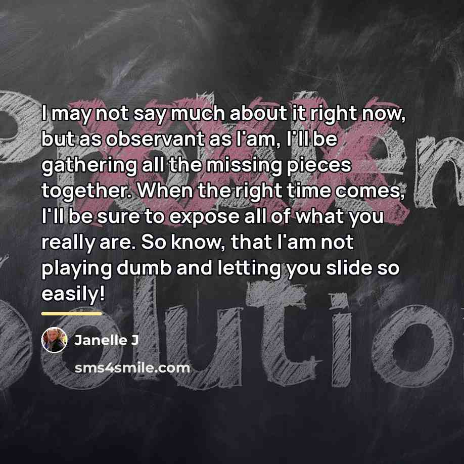 “I may not say much about it right now, but…” quote by Janelle J