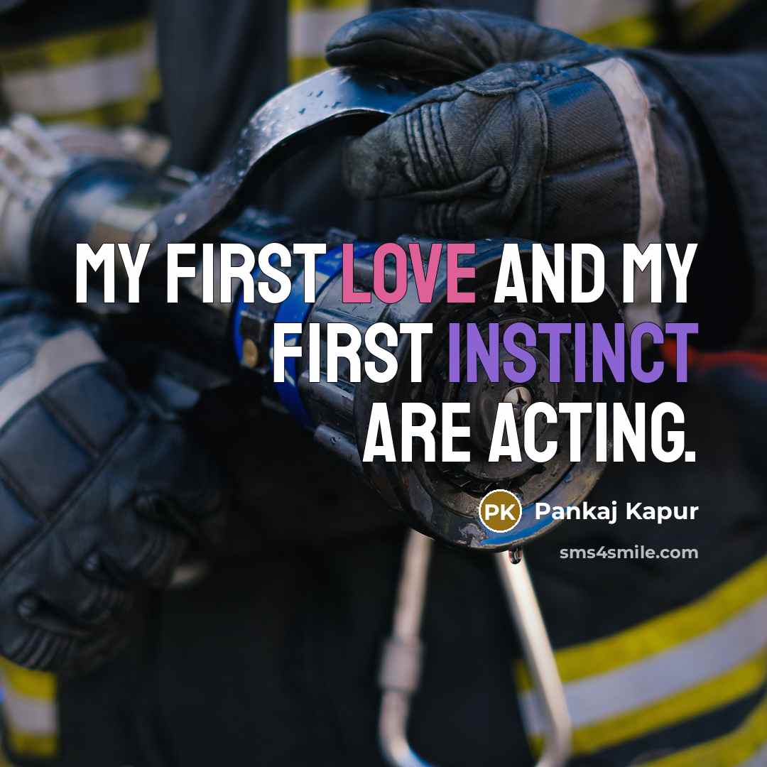 “My first love and my first instinct are acting.…” quote by Pankaj Kapur