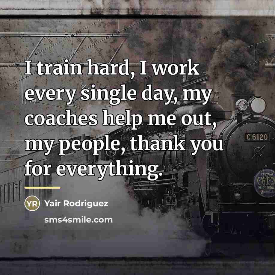 “I train hard, I work every single day, my coaches…” quote by Yair Rodriguez