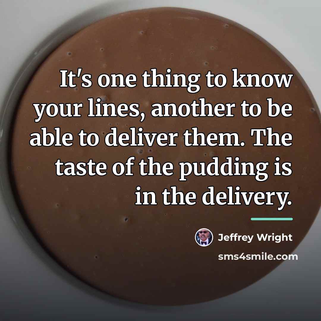 “It's one thing to know your lines, another to be…” quote by Jeffrey Wright