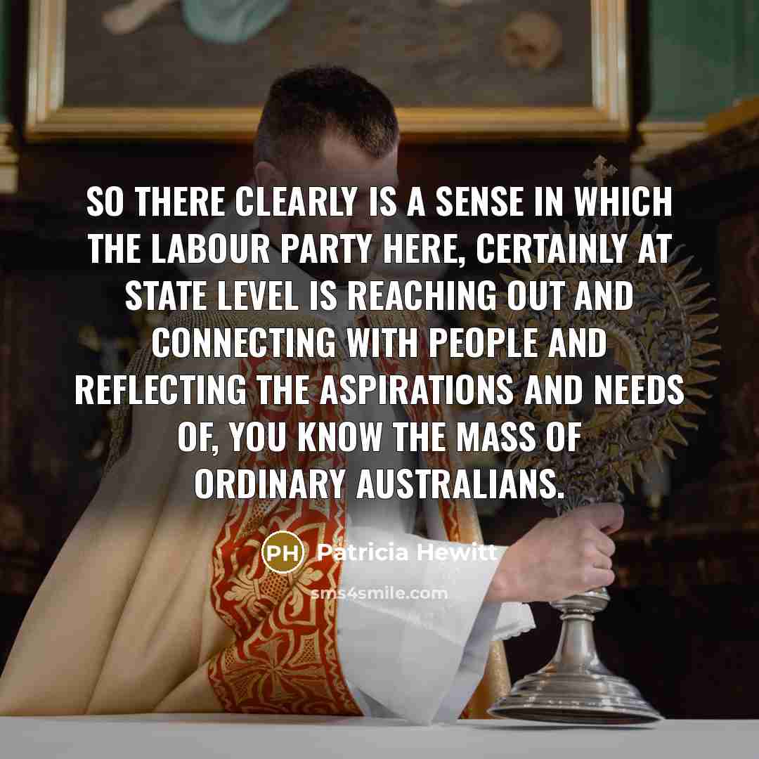 “So there clearly is a sense in which the Labour…” quote by Patricia Hewitt