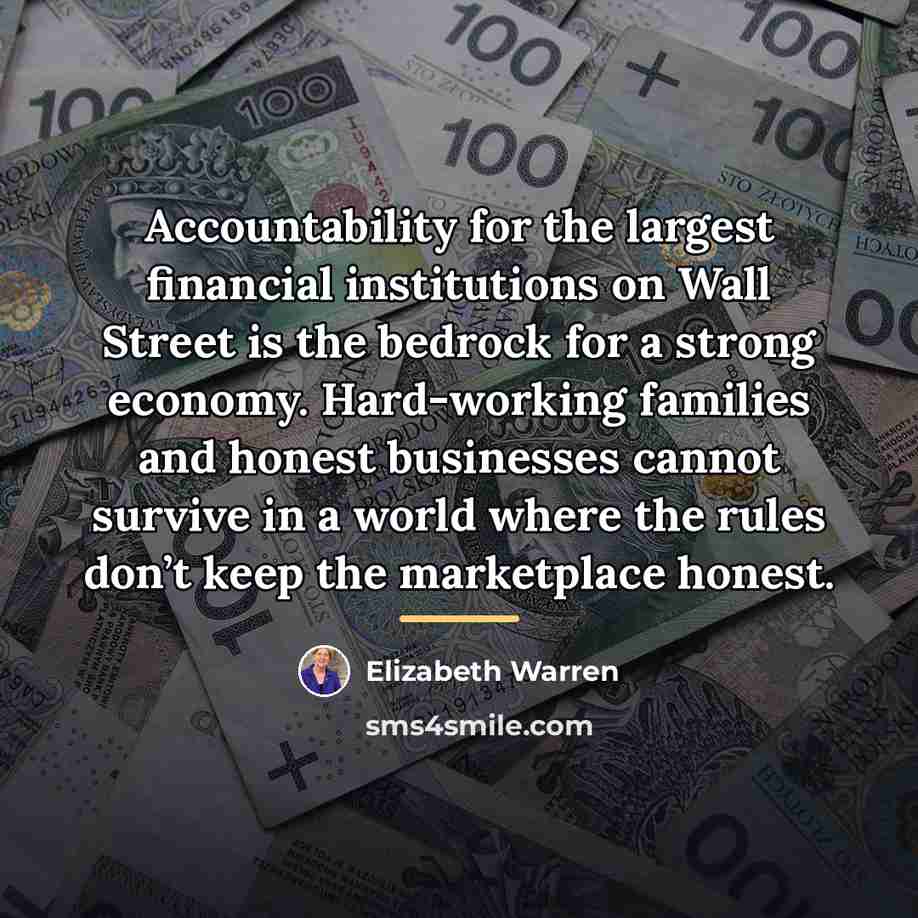 “Accountability for the largest financial institutions on Wall Street is…” quote by Elizabeth Warren