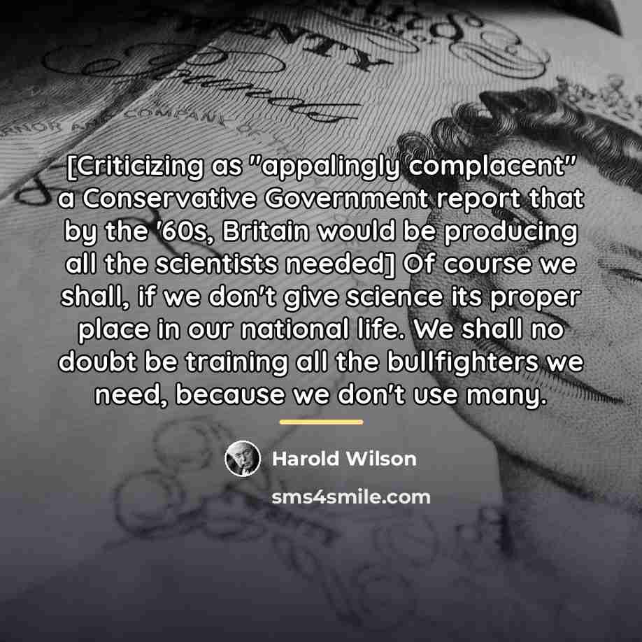 “[Criticizing as "appalingly complacent" a Conservative Government report that by…” quote by Harold Wilson