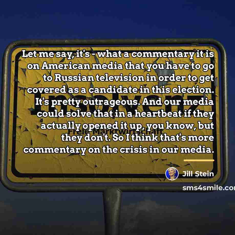 “Let me say, it's - what a commentary it is…” quote by Jill Stein