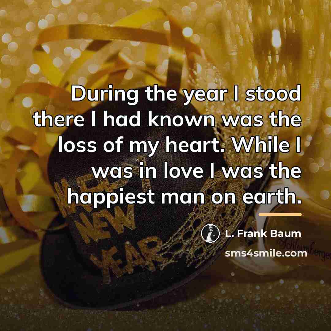 “During the year I stood there I had known was…” quote by L. Frank Baum