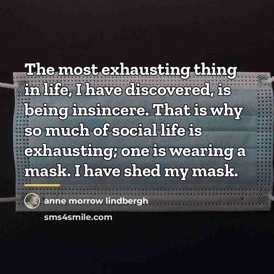 “The most exhausting thing in life, I have discovered, is…” quote by Anne Morrow Lindbergh