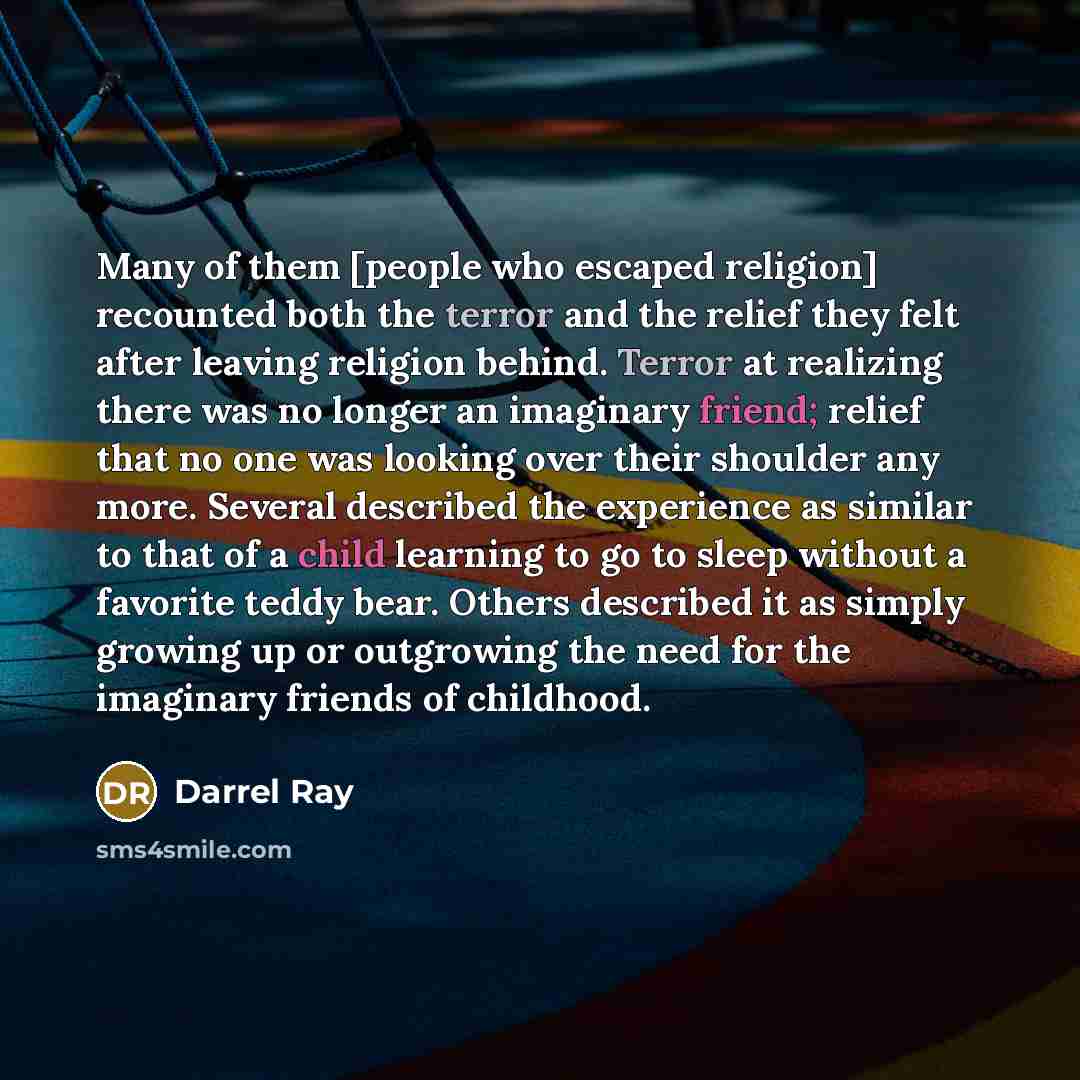 “Many of them [people who escaped religion] recounted both the…” quote by Darrel Ray