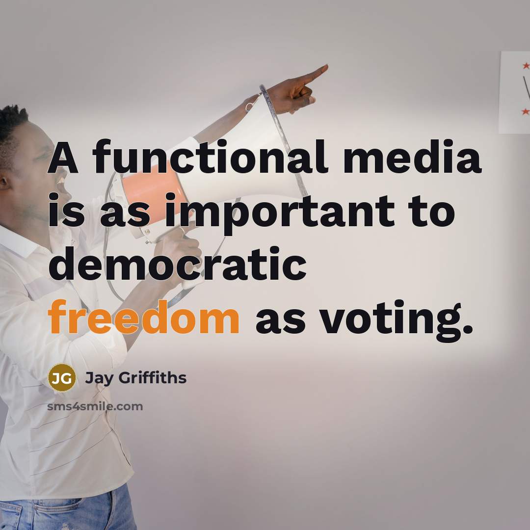 “A functional media is as important to democratic freedom as…” quote by Jay Griffiths
