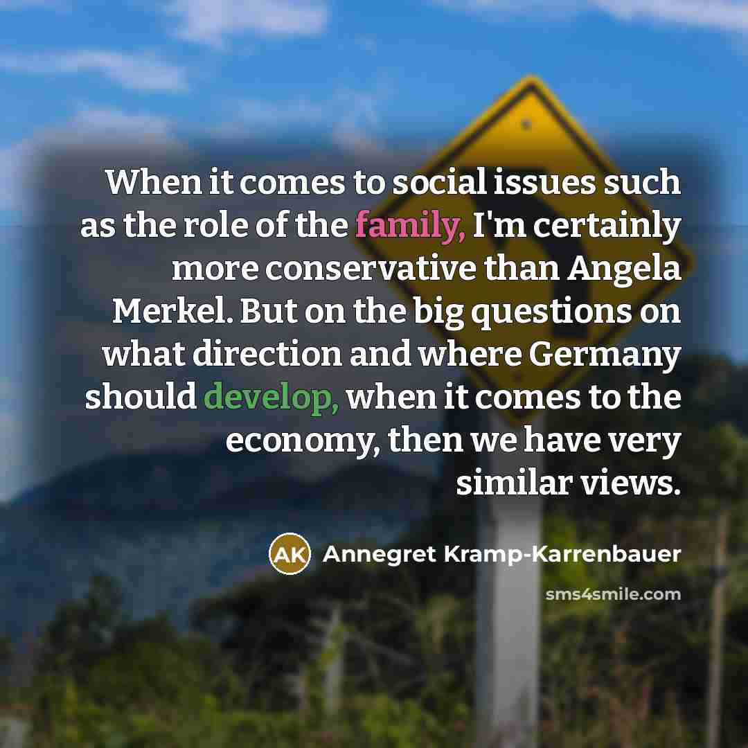 “When it comes to social issues such as the role…” quote by Annegret Kramp-Karrenbauer