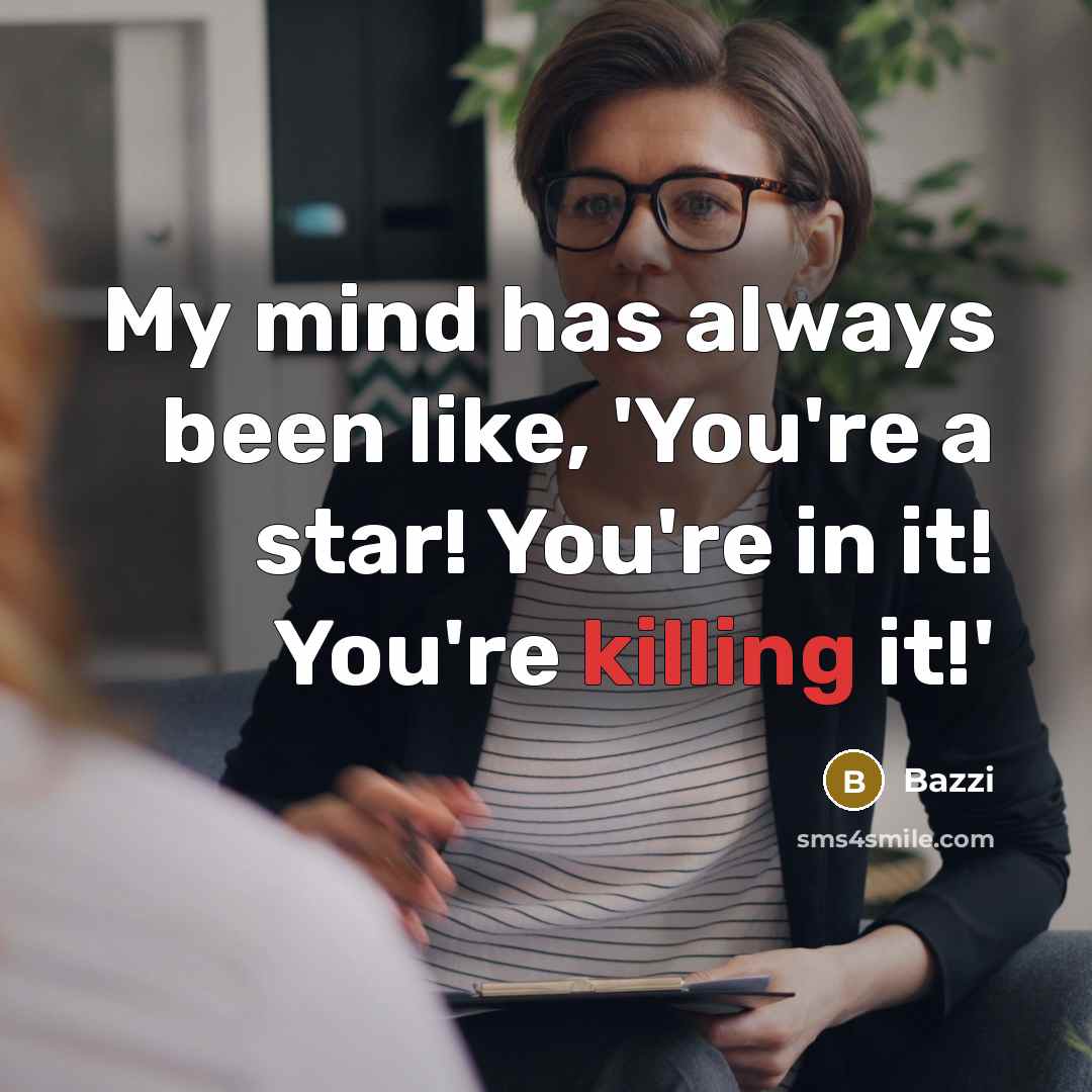 “My mind has always been like, 'You're a star! You're…” quote by Bazzi