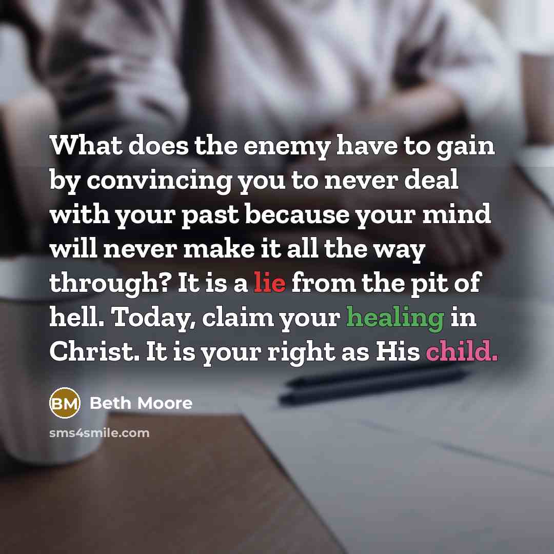 “What does the enemy have to gain by convincing you…” quote by Beth Moore