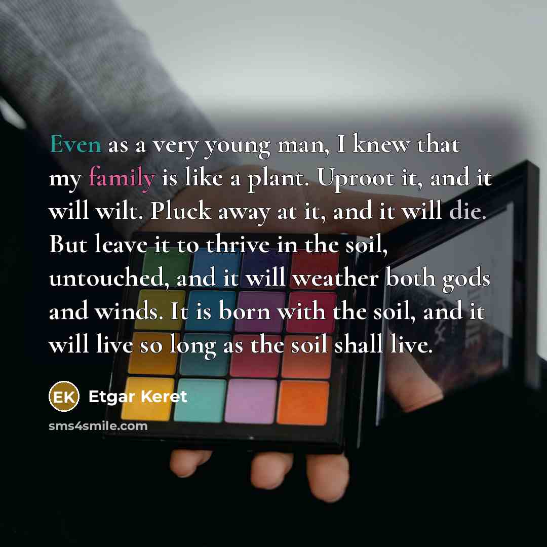 “Even as a very young man, I knew that my…” quote by Etgar Keret