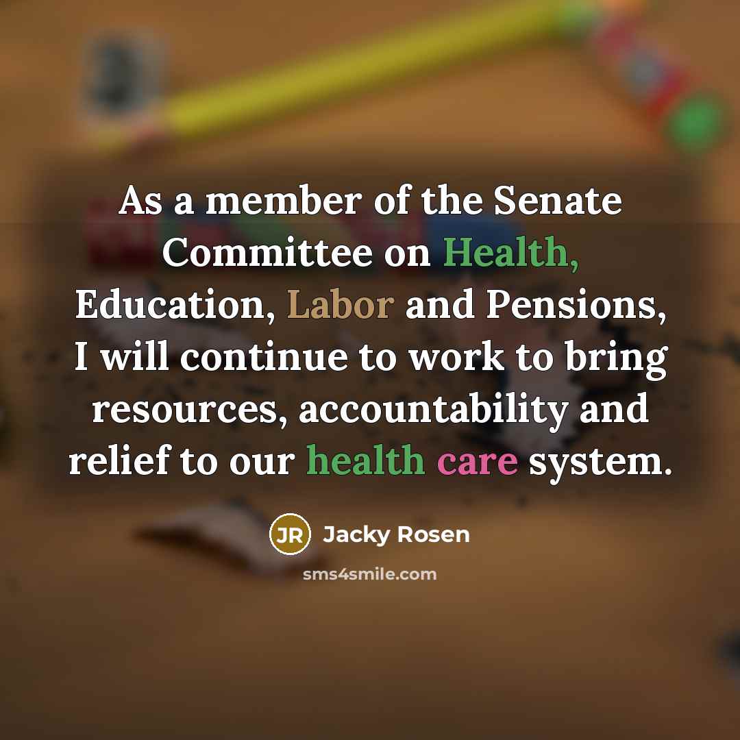 “As a member of the Senate Committee on Health, Education,…” quote by Jacky Rosen