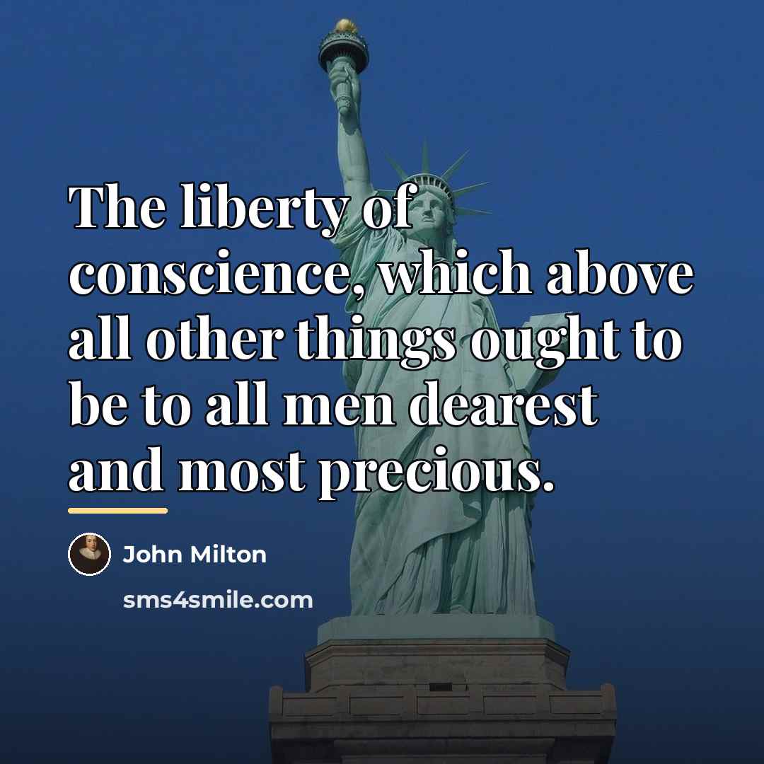 “The liberty of conscience, which above all other things ought…” quote by John Milton