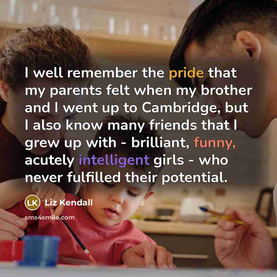 “I well remember the pride that my parents felt when…” quote by Liz Kendall