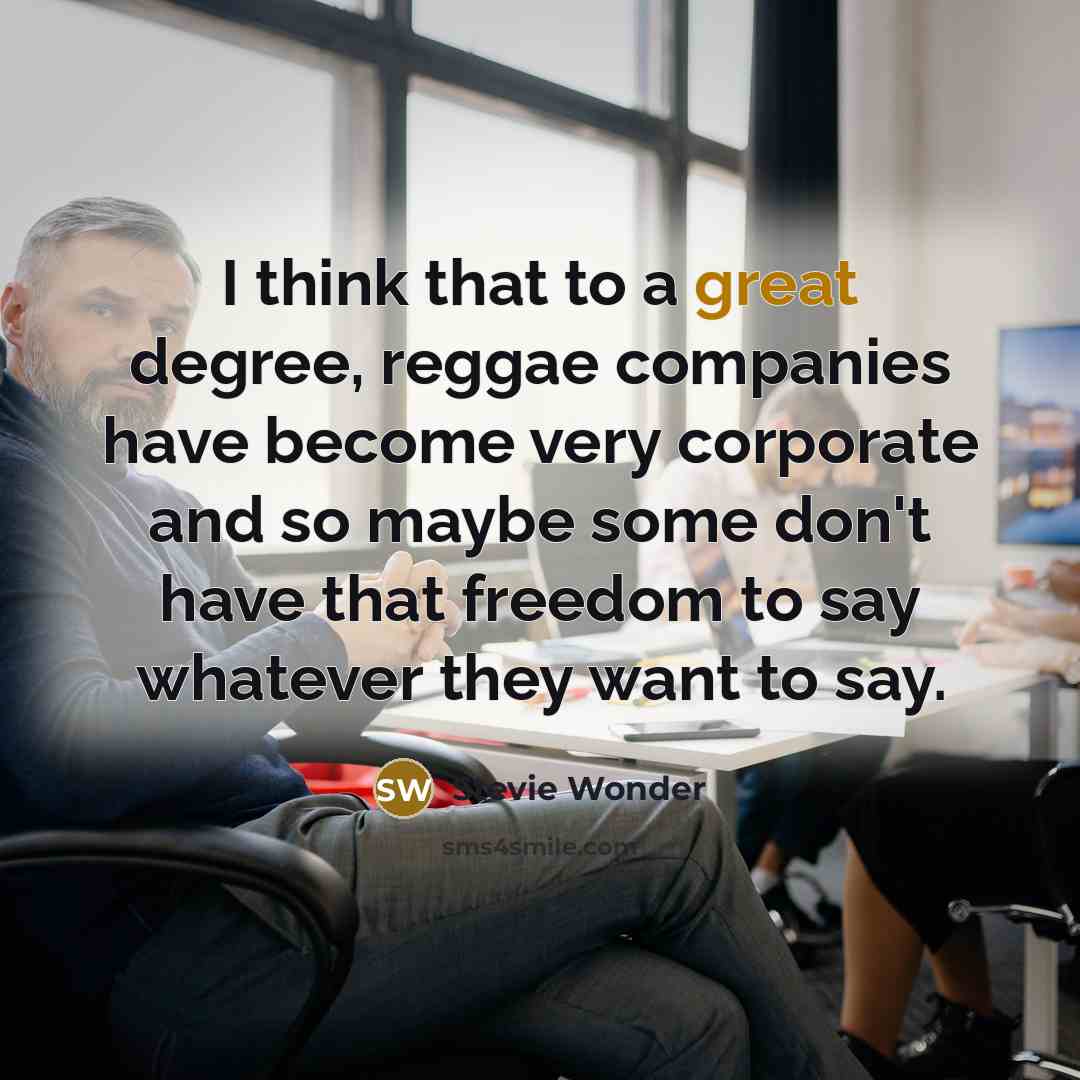 “I think that to a great degree, reggae companies have…” quote by Stevie Wonder