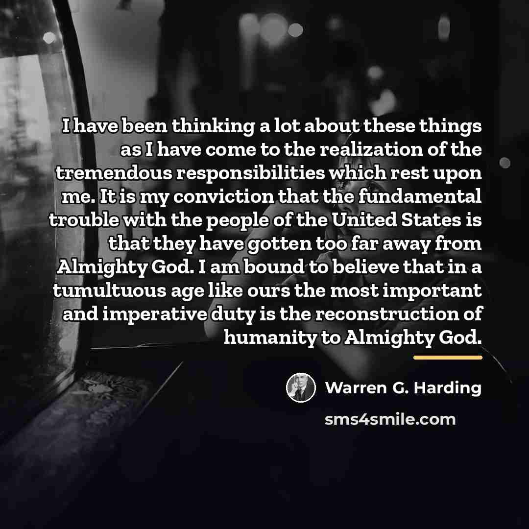 “I have been thinking a lot about these things as…” quote by Warren G. Harding