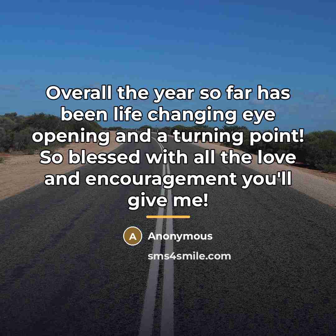 “Overall the year so far has been life changing eye…” quote by Anonymous
