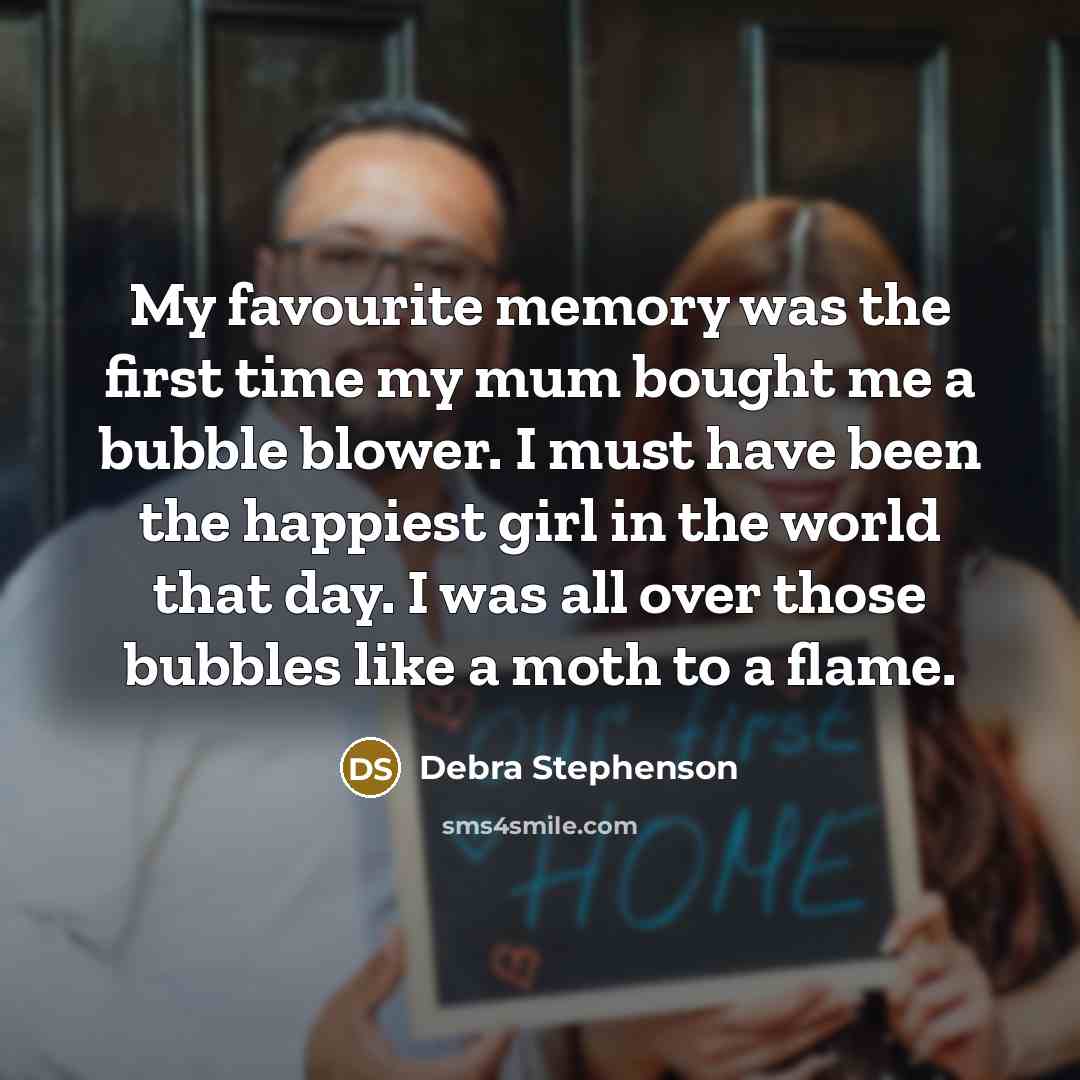 “My favourite memory was the first time my mum bought…” quote by Debra Stephenson
