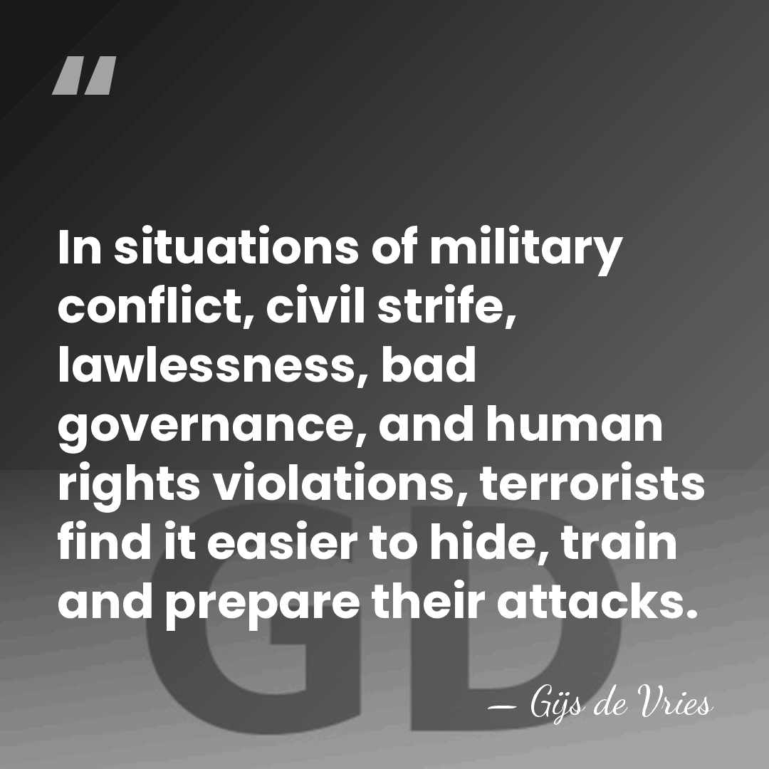 In situations of military conflict, civil strife, lawlessness, bad governance, and human&hellip; - Gijs de Vries