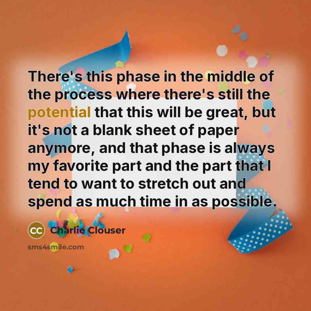 “There's this phase in the middle of the process where…” quote by Charlie Clouser