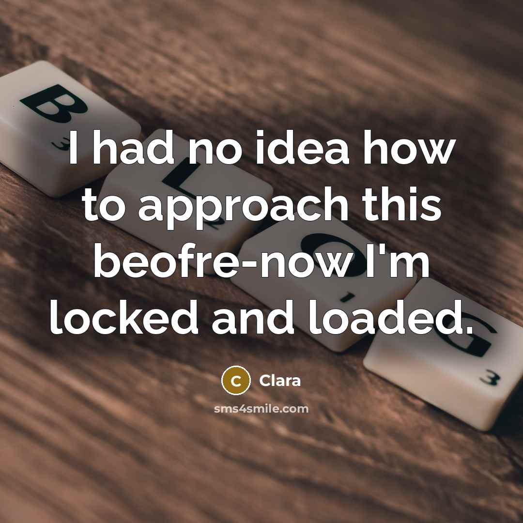 “I had no idea how to approach this beofre-now I'm…” quote by Clara