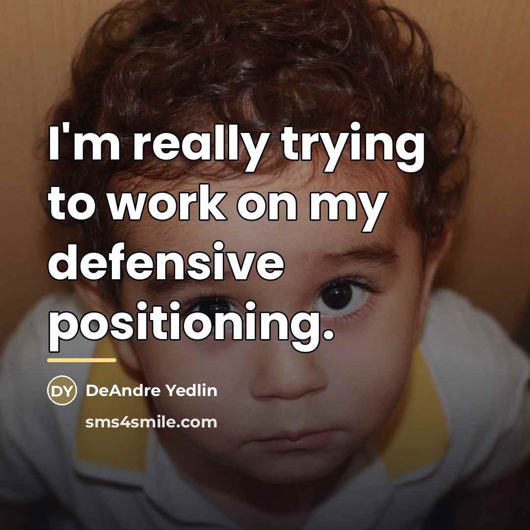 “I'm really trying to work on my defensive positioning.…” quote by DeAndre Yedlin