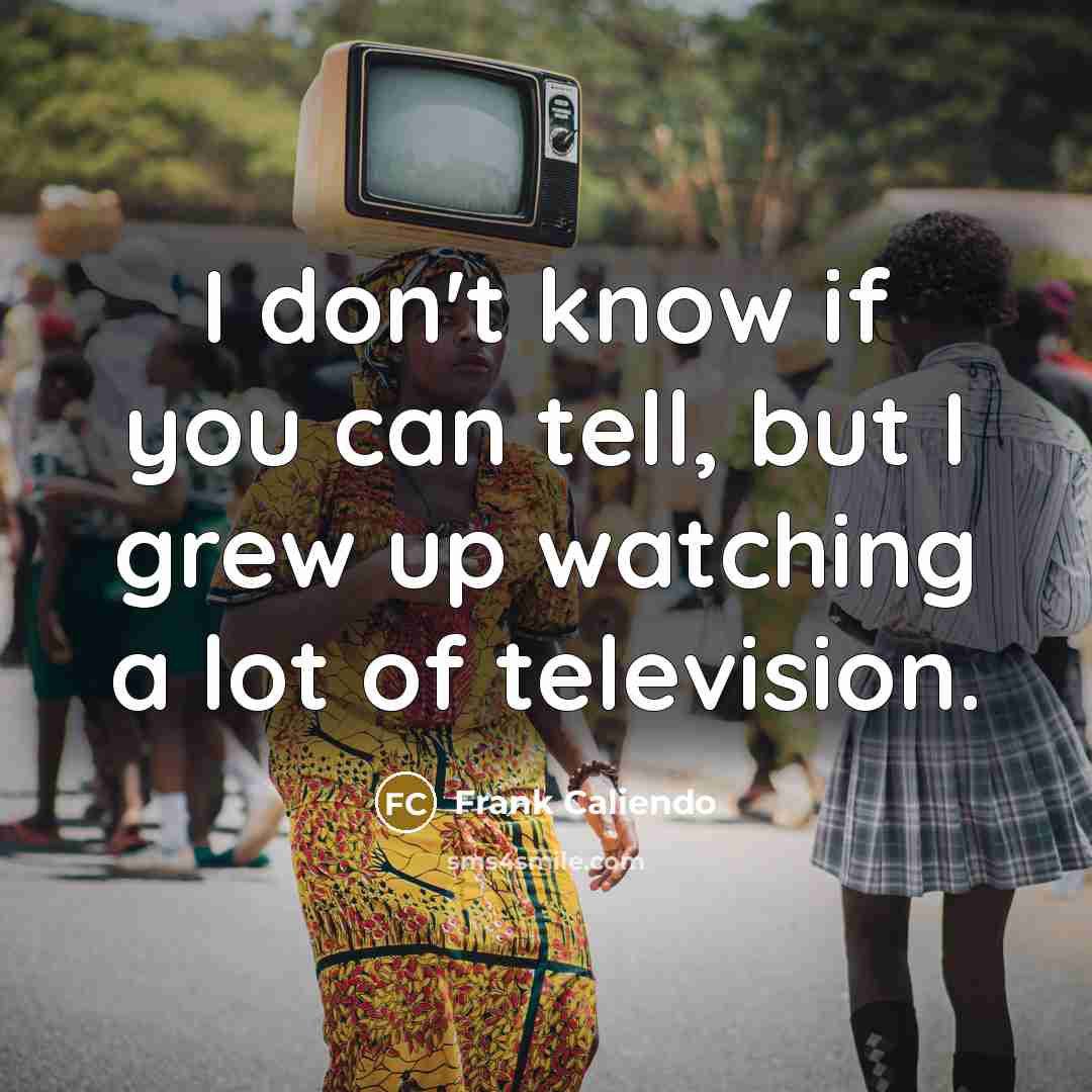“I don't know if you can tell, but I grew…” quote by Frank Caliendo