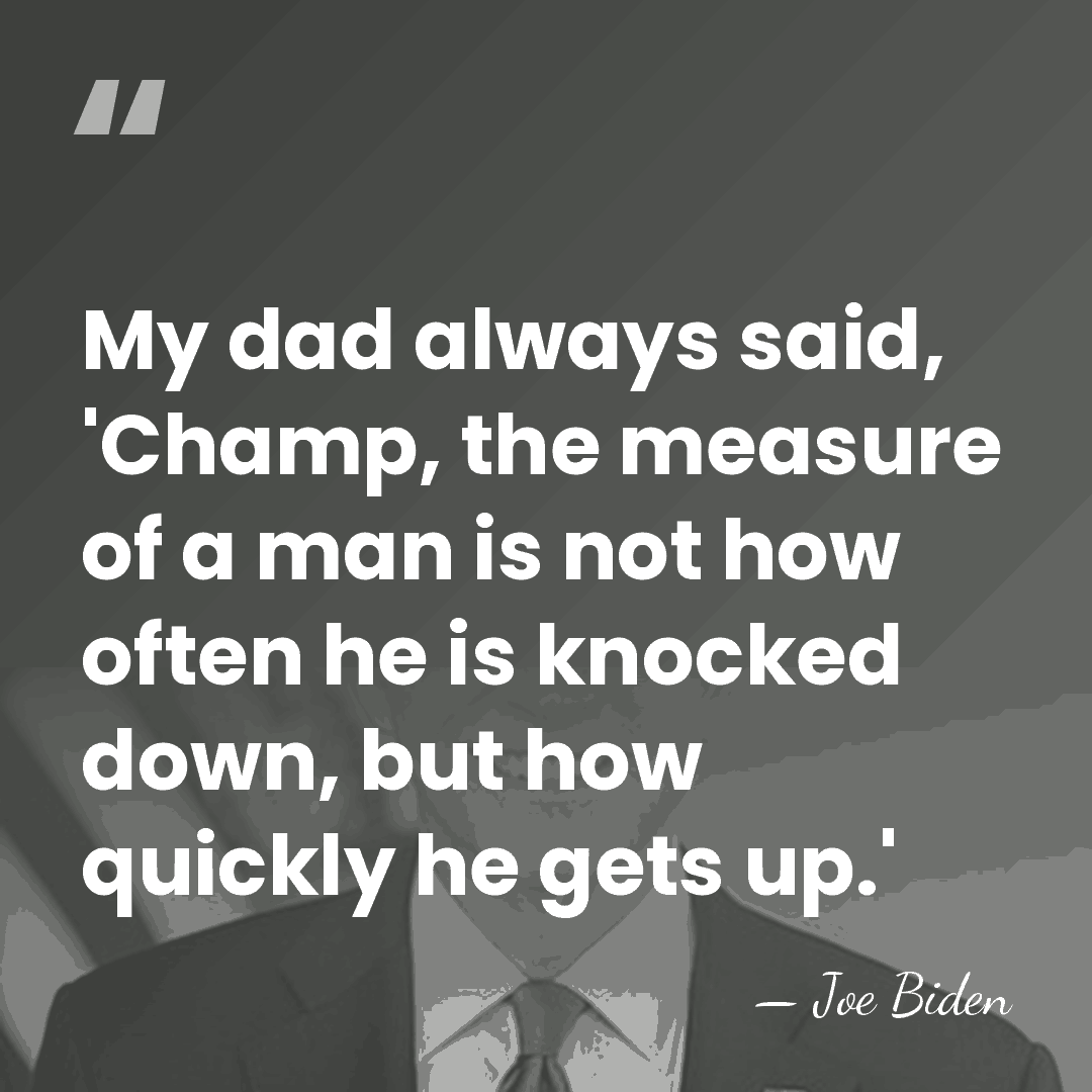 My dad always said, 'Champ, the measure of a man is not&hellip; - Joe Biden