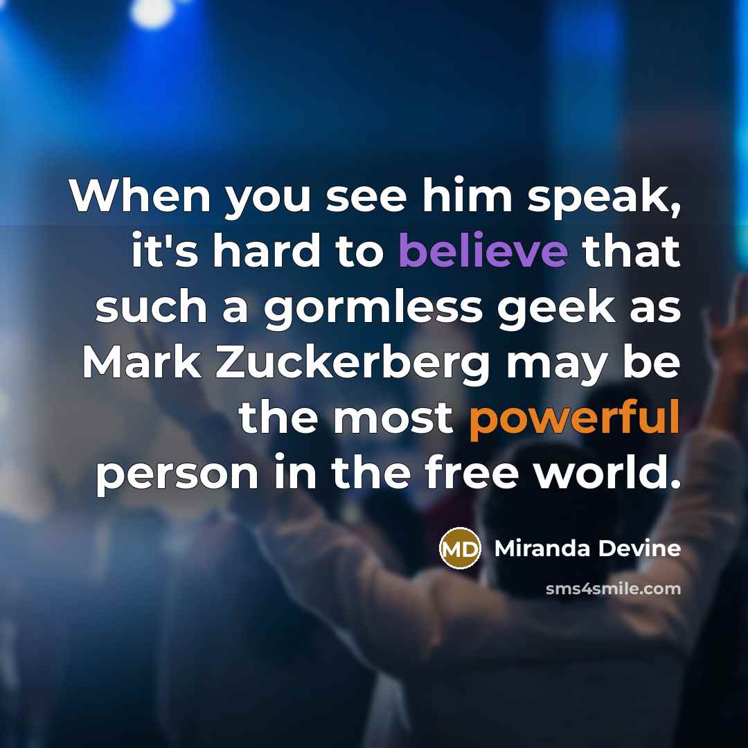 “When you see him speak, it's hard to believe that…” quote by Miranda Devine